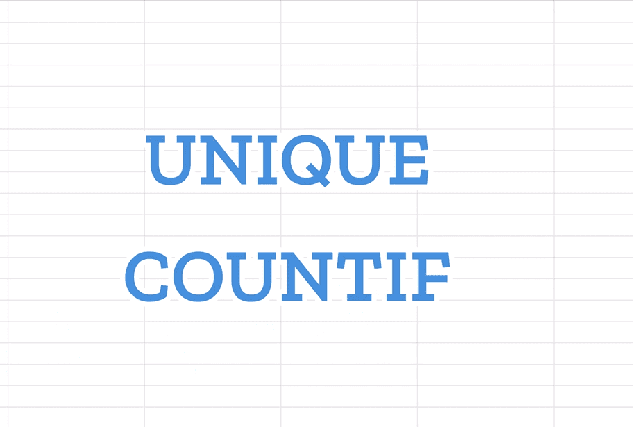 Unique & CountIF إكسل: كيف تستخدم دالة