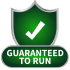 Guaranteed to Run
